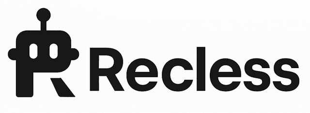 recless
